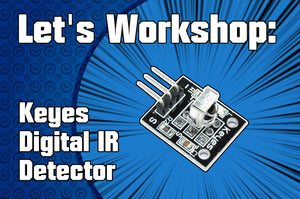 Let's Workshop: Keyes IR Detector Module (Black)